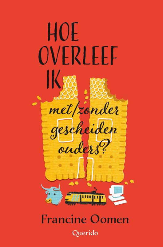 Hoe overleef ik met/zonder gescheiden ouders? / Hoe overleef ik / 1