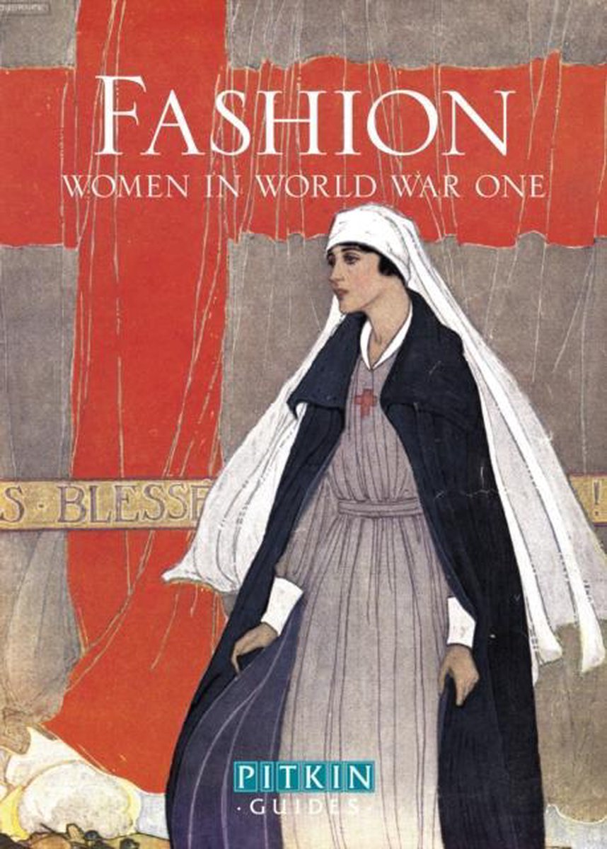Fashion Women In World War One