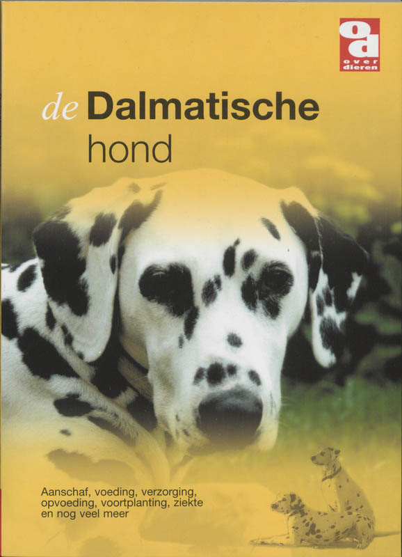De Dalmatische hond / Over Dieren