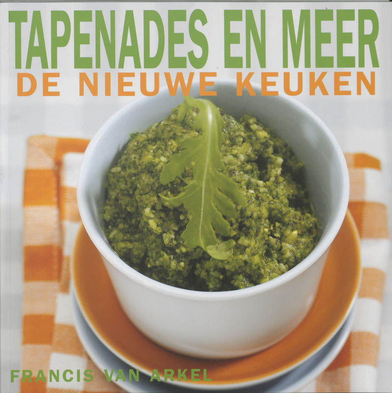 boekenbalie_9789023011569_cover Tapenades en meer / De nieuwe keuken