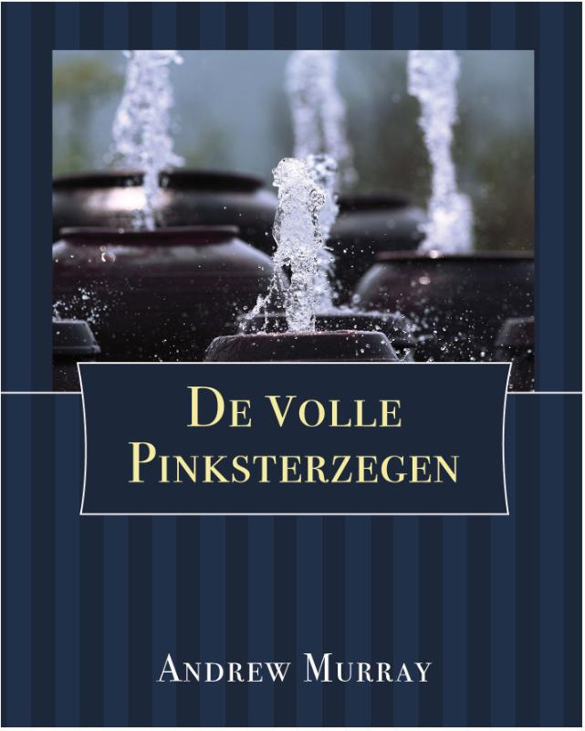 boekenbalie_9789066592391_cover De Volle Pinksterzegen