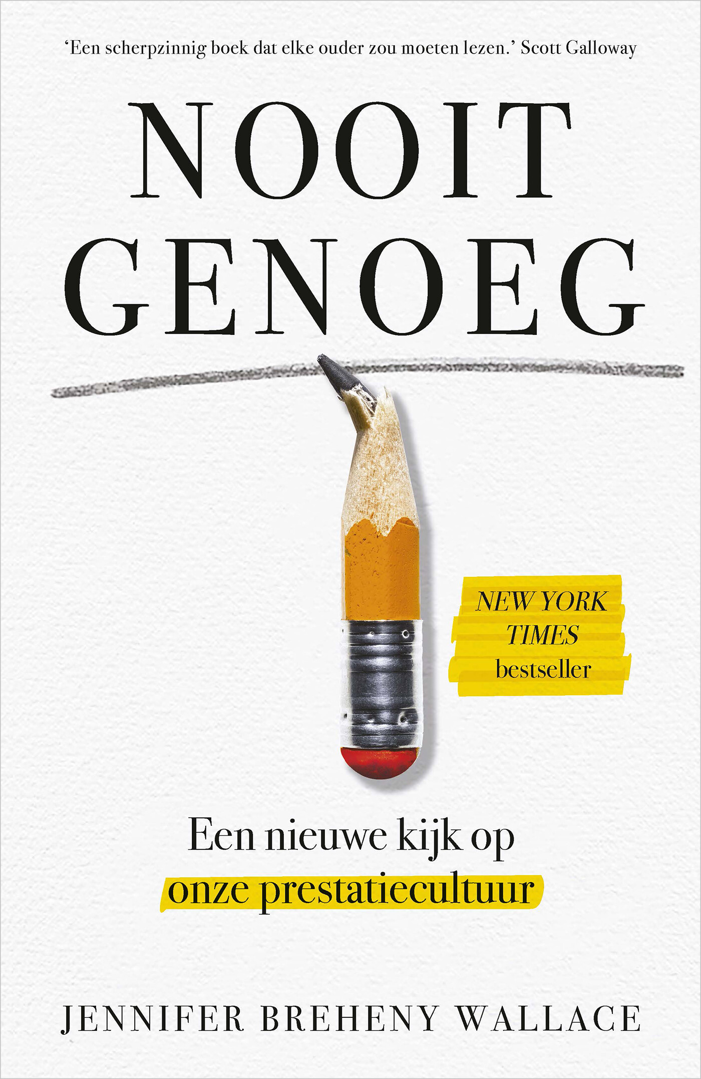 Jennifer Breheny Wallace Nooit Genoeg