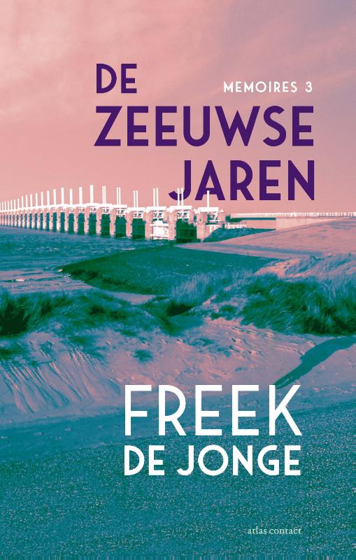 De Zeeuwse jaren / Memoires / 3