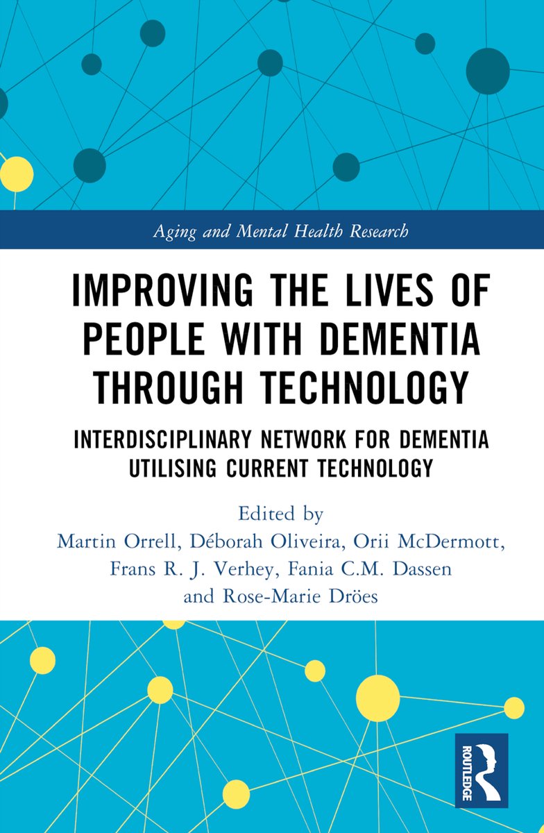 Aging and Mental Health Research- Improving the Lives of People with Dementia through Technology