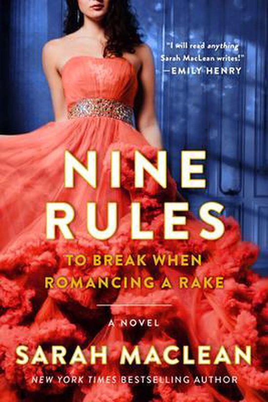 Sarah Maclean Love By Numbers- Nine Rules To Break When Romancing A Rake