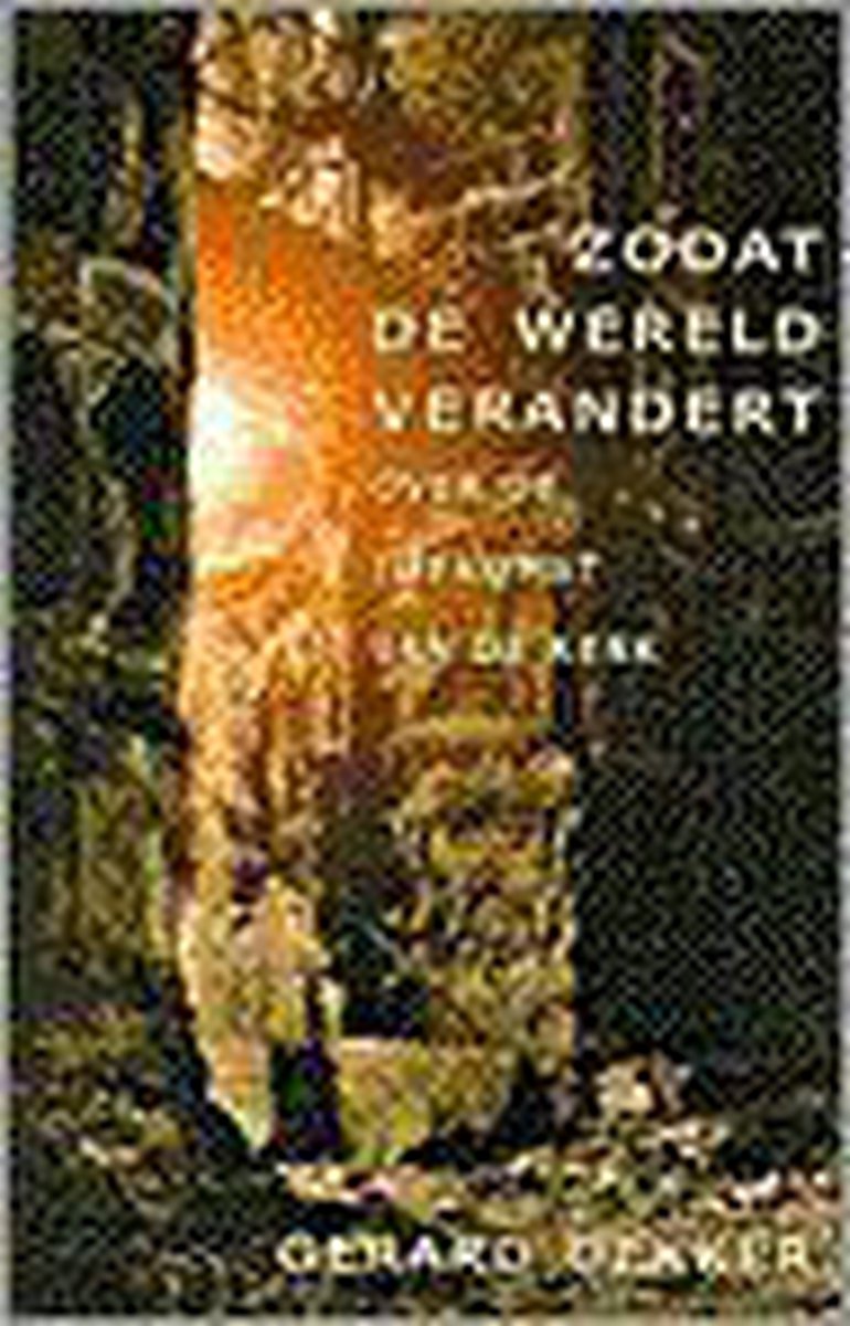 Dekker Zodat De Wereld Verandert thumbnail