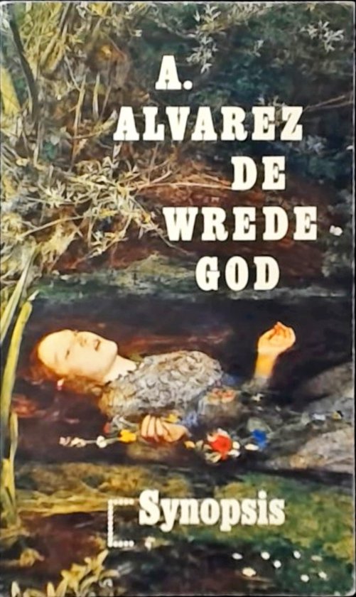 De wrede god. Een studie over zelfmoord