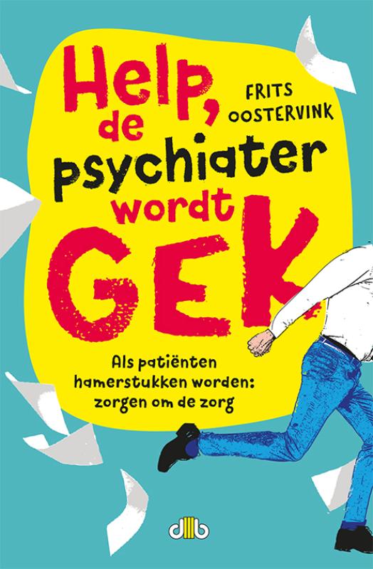 boekenbalie_9789078905066_cover Help, de psychiater wordt gek