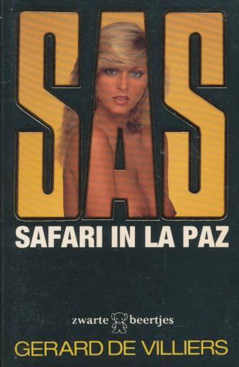 Gérard de Villiers Safari In La Paz / Sas / 27
