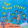 Debbie Tarbett Tien Kleine Visjes