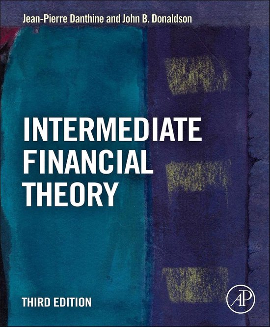 Jean-Pierre Danthine & John B Donaldson Intermediate Financial Theory
