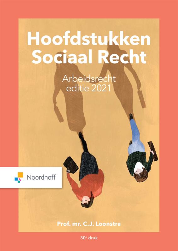 boekenbalie_9789001747657_cover Hoofdstukken Sociaal Recht Arbeidsrecht 2021 / Arbeidsrecht 2021