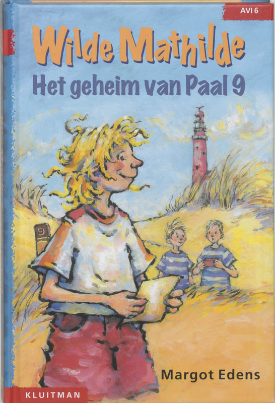 boekenbalie_9789020648232_cover Wilde Mathilde / Het geheim van Paal 9 / Klavertje drie-serie