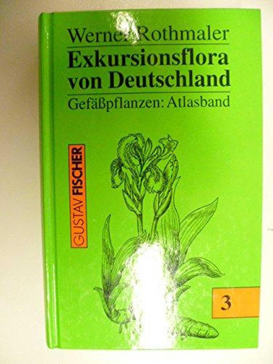 Exkursionsflora in Deutschland Band 3: Gefässpflanzen - Atlasband