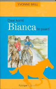 Daar komt Bianca te paard / Bianca / 2
