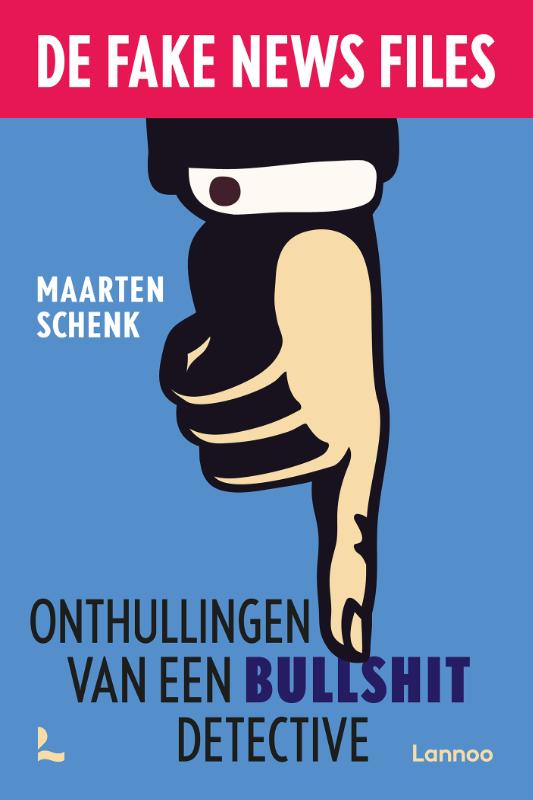 Maarten Schenk De Fake News Files thumbnail