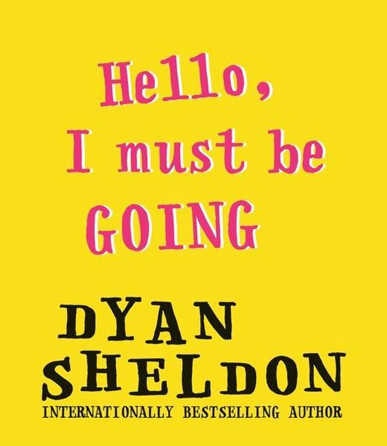 Hello, I Must Be Going