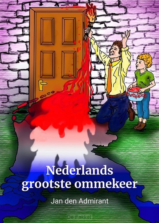 Nederlands grootste ommekeer