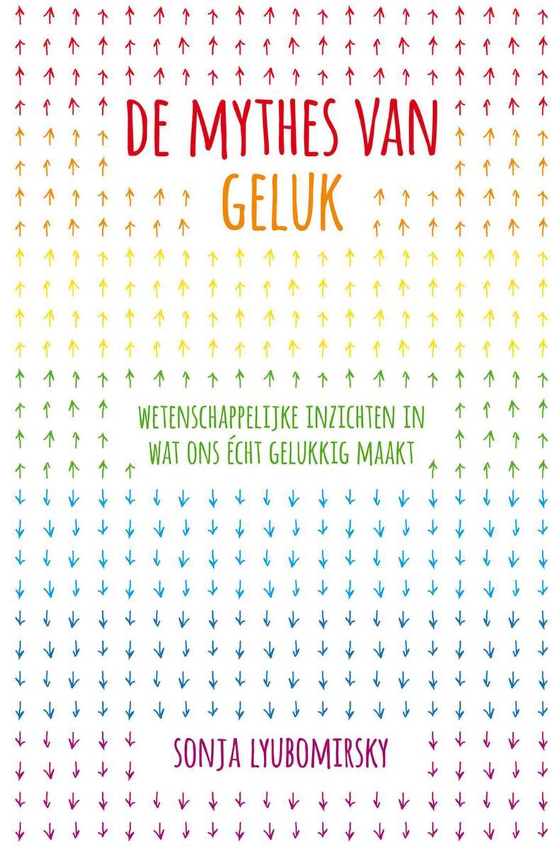 Sonja Lyubomirsky De Mythes Van Geluk thumbnail