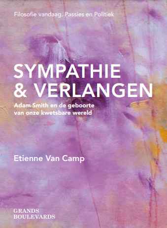 Sympathie en verlangen / Passies en politiek / 01