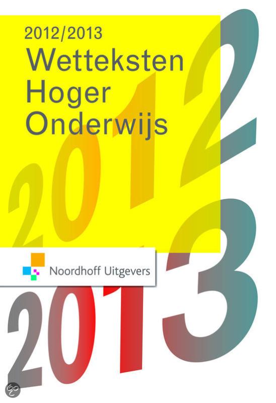 Wetteksten hoger onderwijs 2012-2013