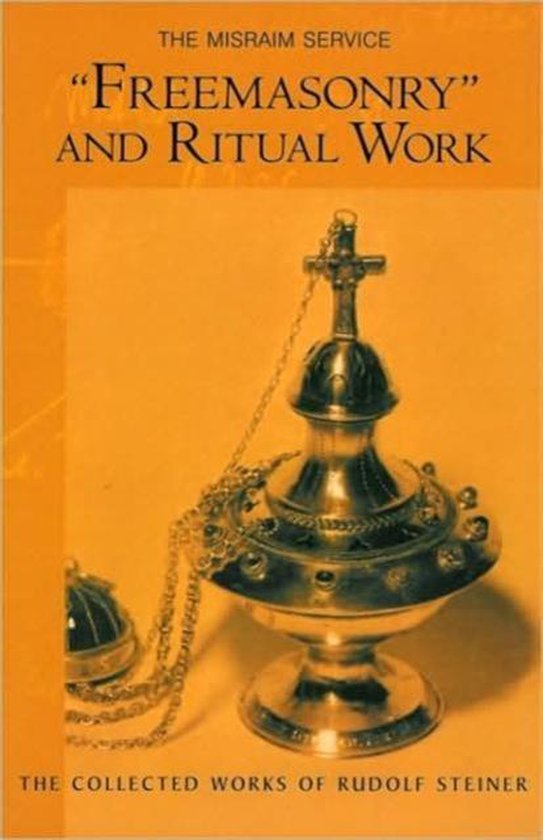 Freemasonary  and Ritual Work