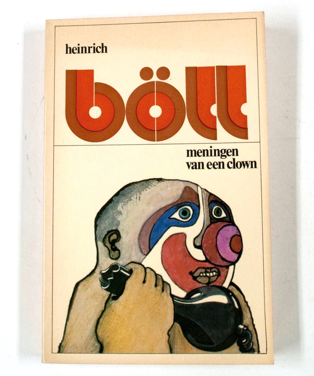 H. Boll Meningen Van Een Clown