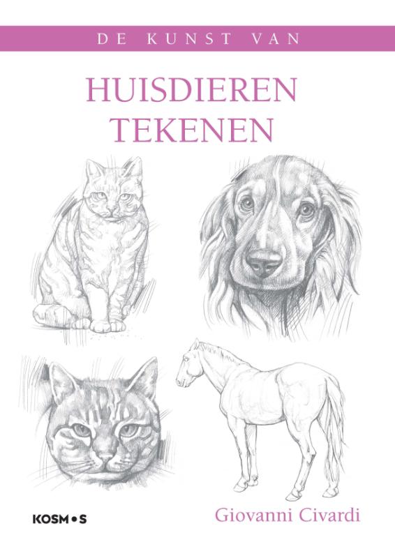 Huisdieren tekenen / De kunst van