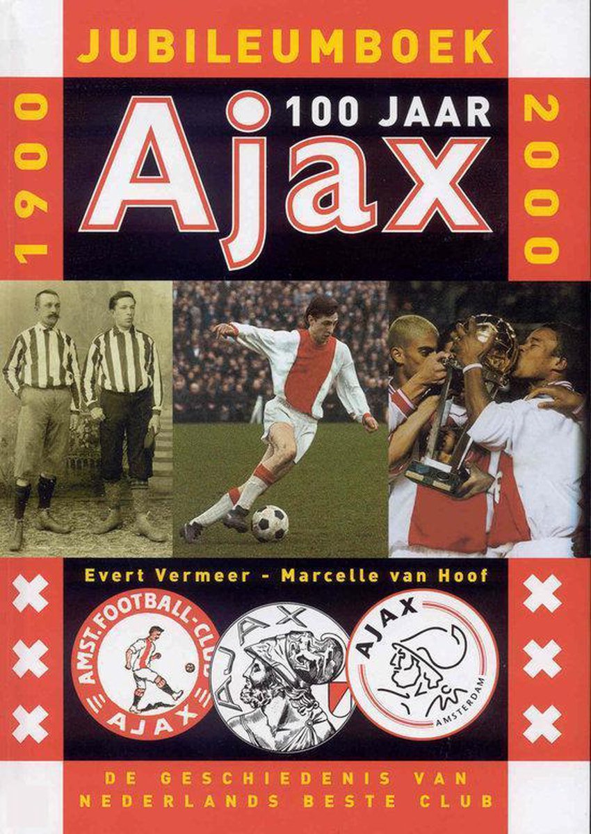 boekenbalie_9789076268385_cover Ajax 100 jaar jubileumboek 1900-2000