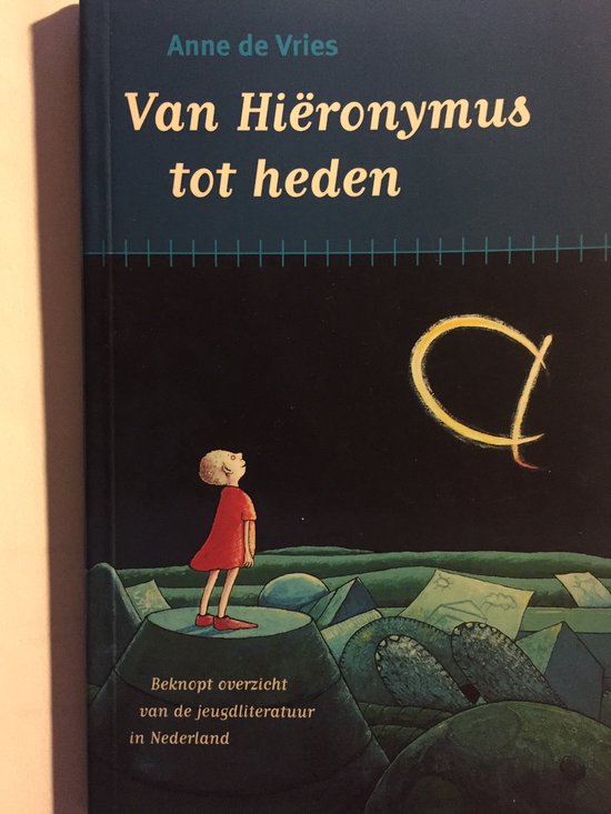 A. de Vries Van Hieronymus Tot Heden
