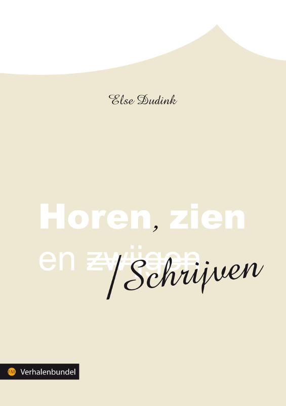 Horen, Zien En Schrijven