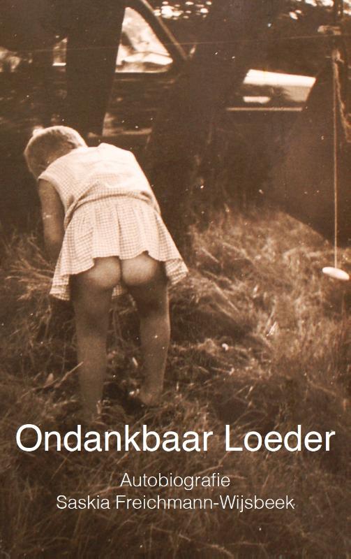 Ondankbaar Loeder