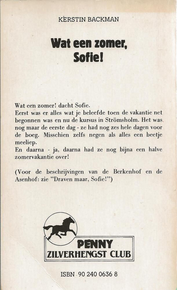 Wat een zomer, Sofie / Penny Zilverhengst Club - Sofie / 6 achterkant