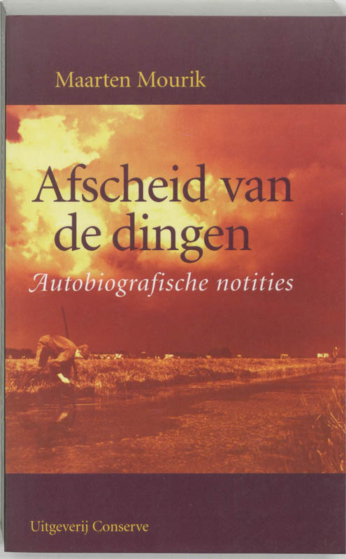 M. Mourik Afscheid Van De Dingen