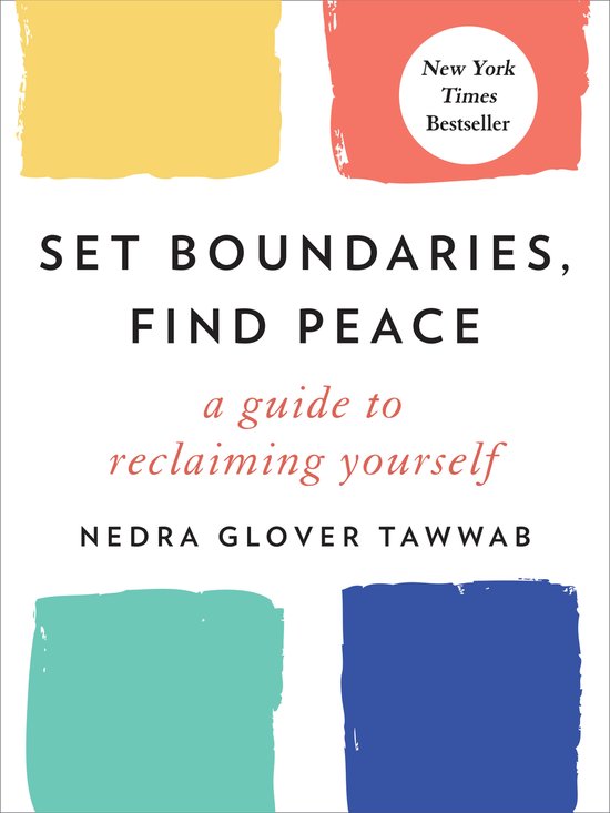 Nedra Glover Tawwab Set Boundaries, Find Peace A Guide To Reclaiming Yourself