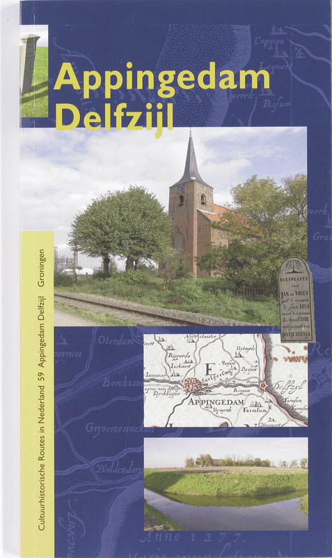 Appingedam / Cultuurhistorische routes in Nederland / 59