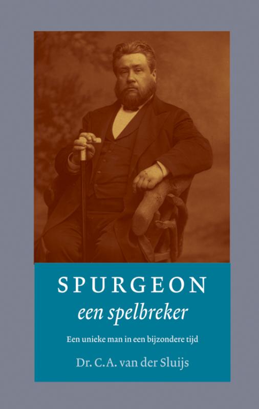 Spurgeon, Een Spelbreker