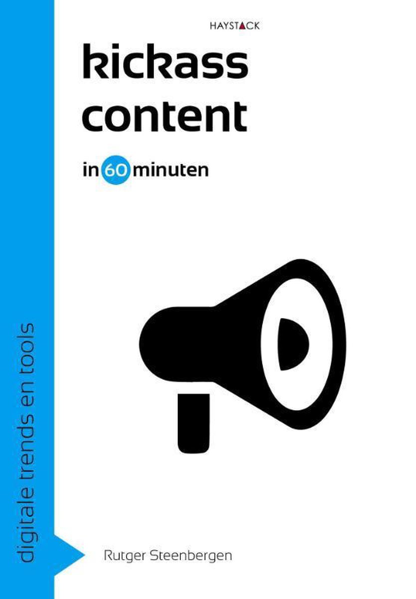 Kickass content in 60 minuten / Digitale trends en tools in 60 minuten / 21