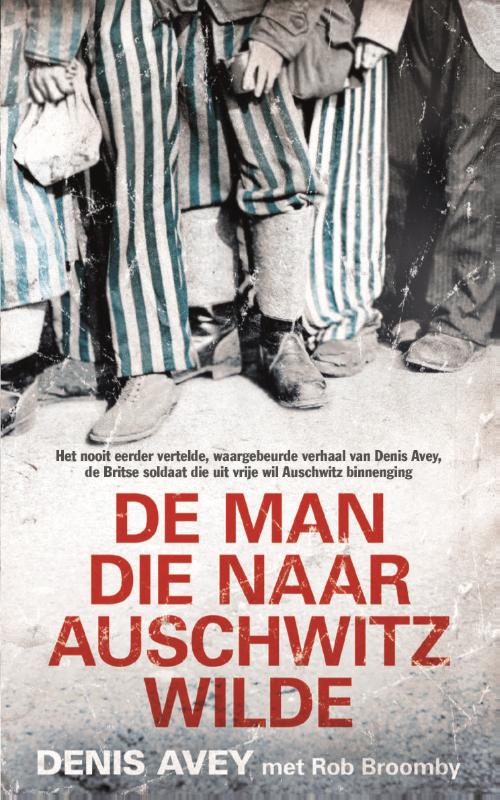 boekenbalie_9789044353662_cover De man die naar Auschwitz wilde