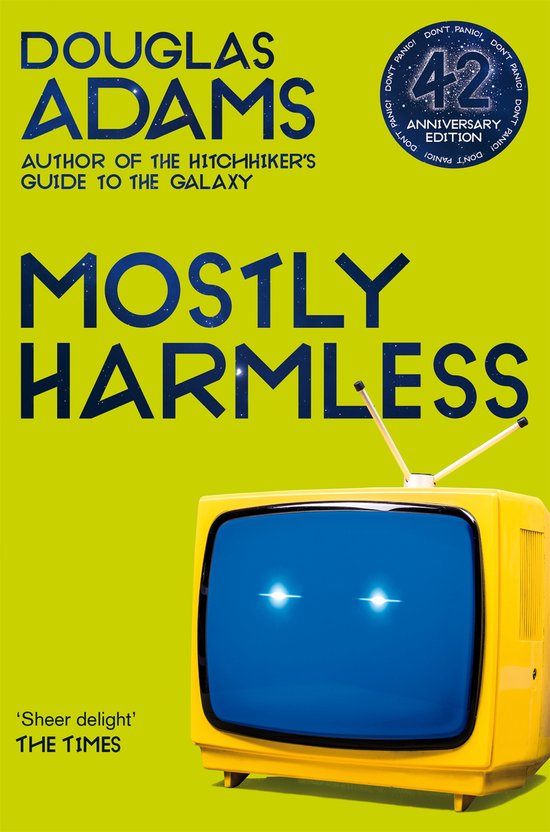 Mostly harmless / The hitchhiker's guide to the galaxy / 5