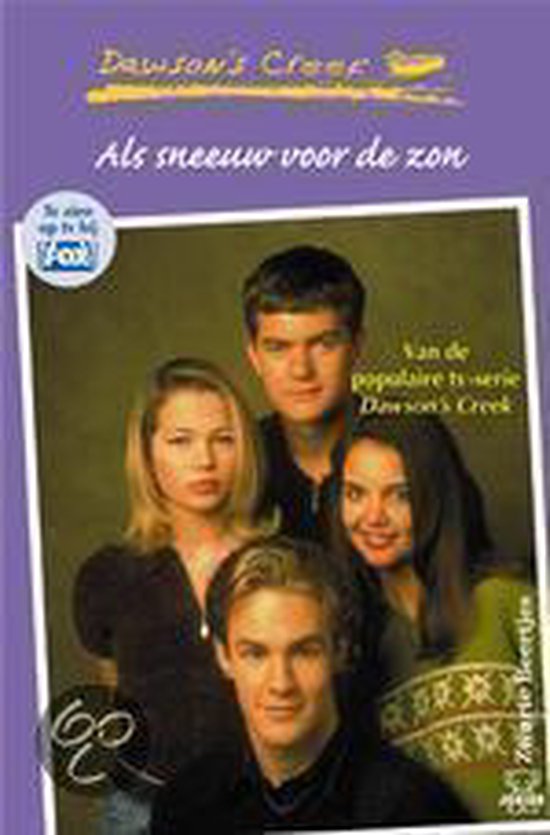 K.S. Rodrigues Als Sneeuw Voor De Zon / Als Sneeuw Voor De Zon / Dawson's Creek