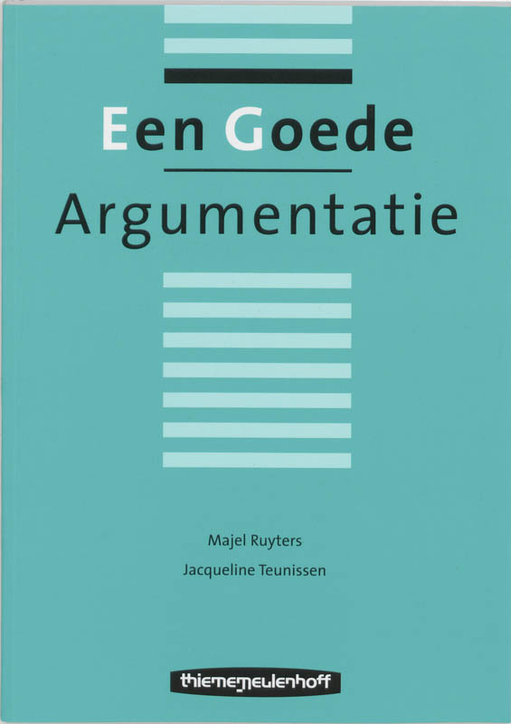 J. Teunissen Een Goede Argumentatie