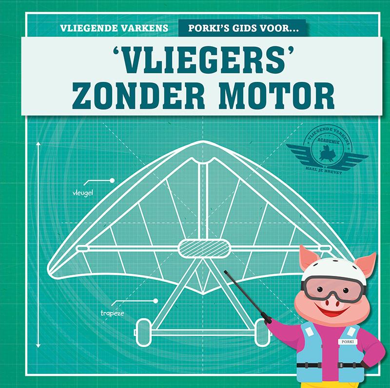 Porki's gids voor 'vliegers' zonder motor / Vliegende varkens