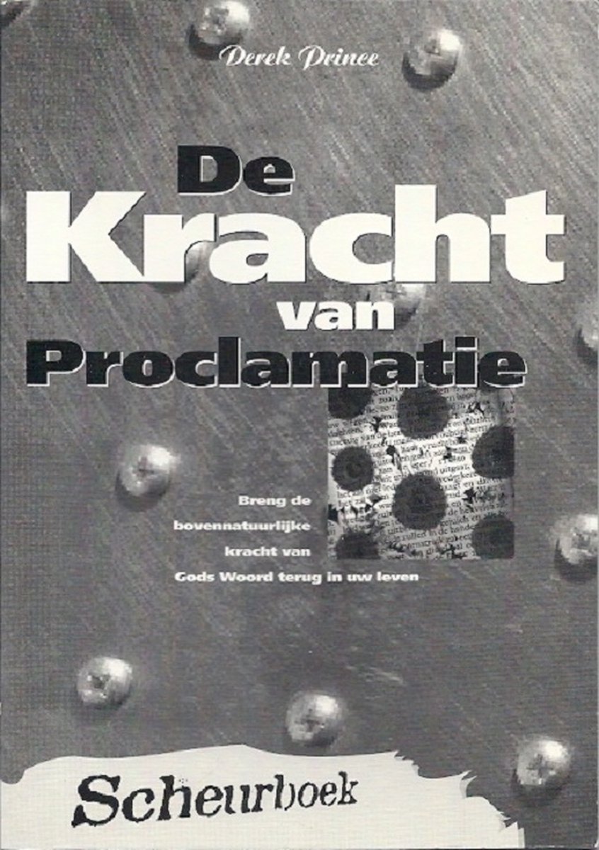 Kracht van proclamatie - scheurboekje
