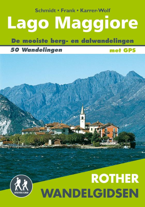 Lago Maggiore / Rother Wandelgidsen