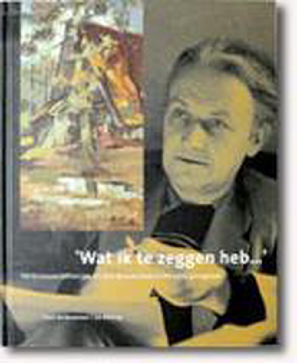 boekenbalie_9789070017699_cover Wat ik te zeggen heb...
