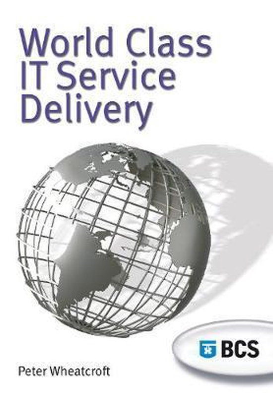 World Class It Service Delivery