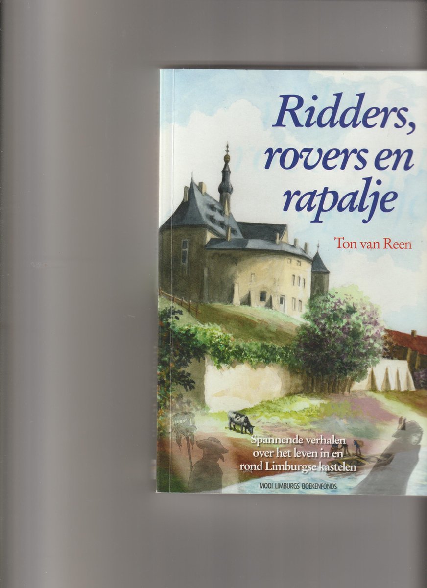 Ridders, rovers en rapalje