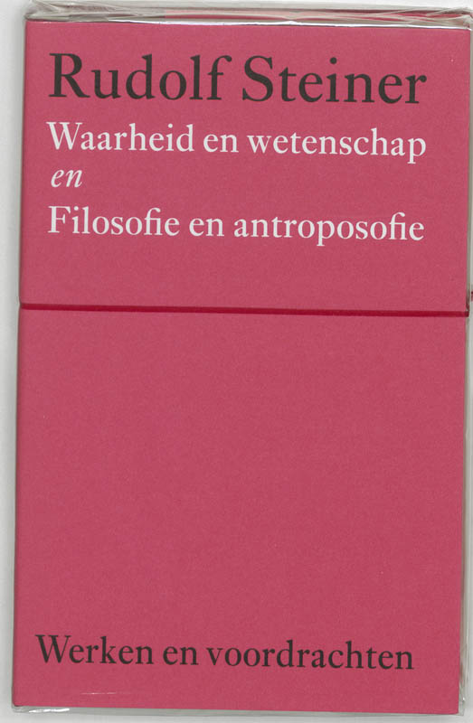 boekenbalie_9789060385104_cover Werken en voordrachten Kernpunten van de antroposofie/Filosofie  -   Waarheid en wetenschap