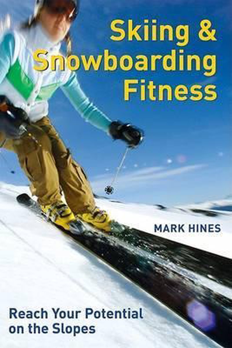 Skiing and Snowboarding Fitness